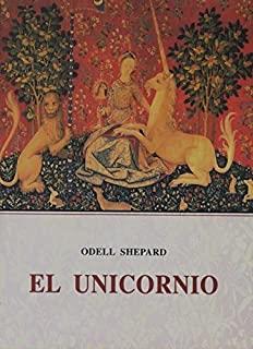 UNICORNIO, EL | 9788497160476 | SHEPARD, ODELL
