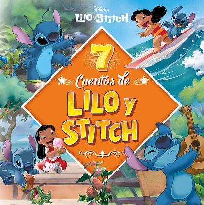 7 CUENTOS DE LILO & STITCH | 9791387901516 | DISNEY