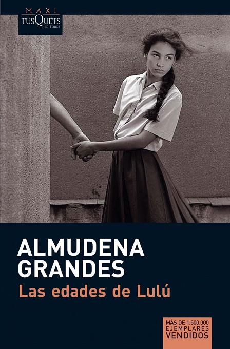EDADES DE LULU, LAS | 9788483835579 | GRANDES, ALMUDENA