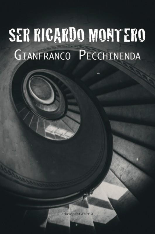 SER RICARDO MONTERO | 9788416054510 | PECCHINENDA, GIANFRANCO
