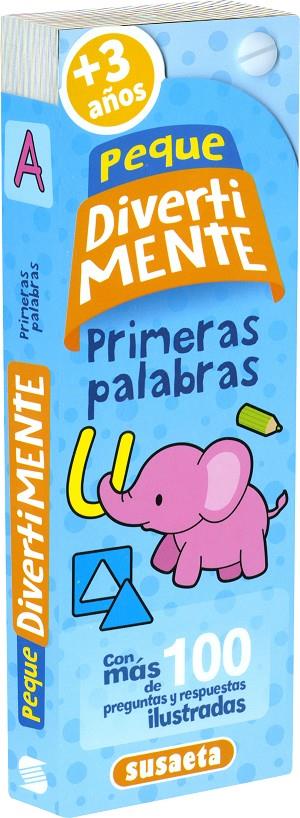 PEQUES DIVERTIMENTE. PRIMERAS PALABRAS | 9788467799514 | SUSAETA, EQUIPO