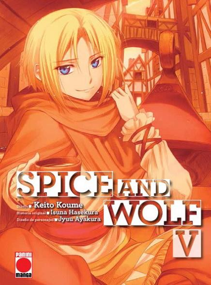 SPICE AND WOLF 05 | 9788413343549 | HASEKURA, ISUNA / KOUME, KEITO