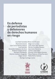 EN DEFENSA DE PERIODISTAS Y DEFENSORES DE DERECHOS HUMANOS EN RIESGO | 9788491430605 | CORZO SOSA, EDGAR