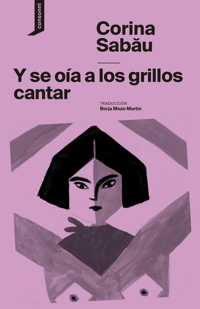 Y SE OÍA A LOS GRILLOS CANTAR | 9788419490131 | SABAU, CORINA