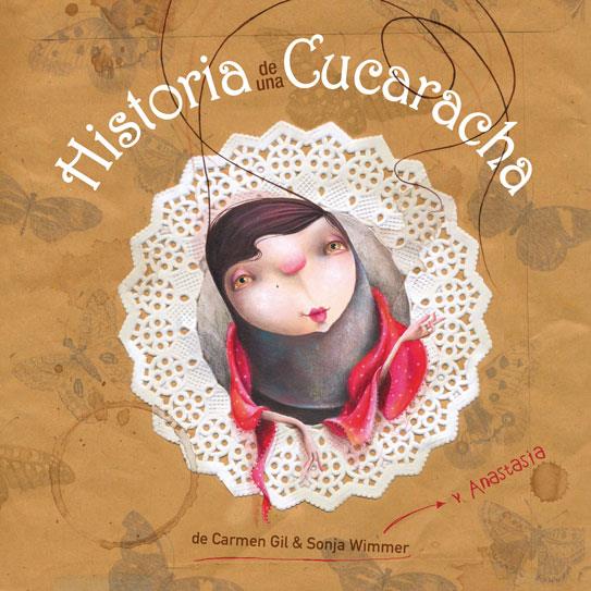 HISTORIA DE UNA CUCARACHA | 9788415241218 | GIL, CARMEN