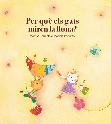 PER QUÈ ELS GATS MIREN LA LLUNA? | 9788481315813 | TORRENTS OLMEDO, MONTSERRAT