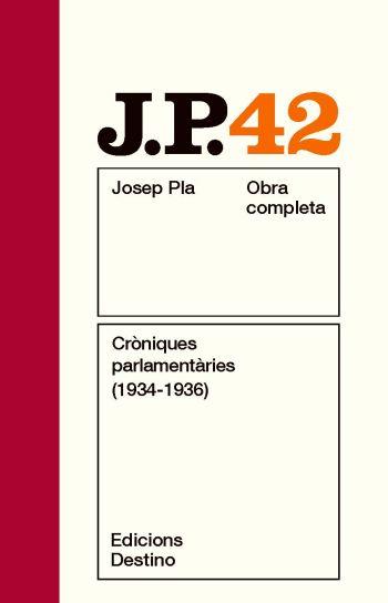 OBRA COMPLETA JOSEP PLA 42 : 1934-1936 CRONIQUES III | 9788497101820 | PLA, JOSEP