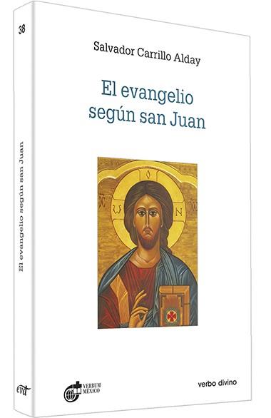 EVANGELIO SEGUN SAN JUAN | 9788499451015 | CARRILLO ALDAY, SALVADOR