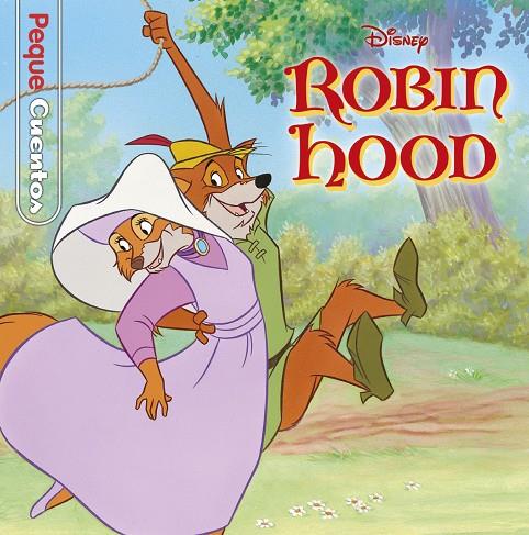 ROBIN HOOD. PEQUECUENTOS | 9788418335020