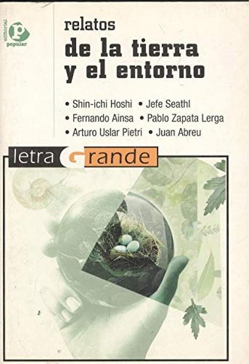 RELATOS DE LA TIERRA Y EL ENTORNO | 9788478841899 | VARIOS AUTORES