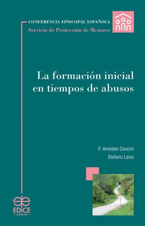 FORMACIÓN INICIAL EN TIEMPOS DE ABUSOS, LA | 9788419797186