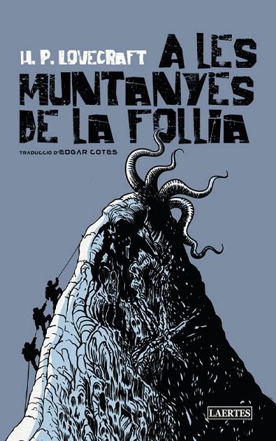 A LES MUNTANYES DE LA FOLLIA | 9788418292873 | LOVECRAFT, H. P.