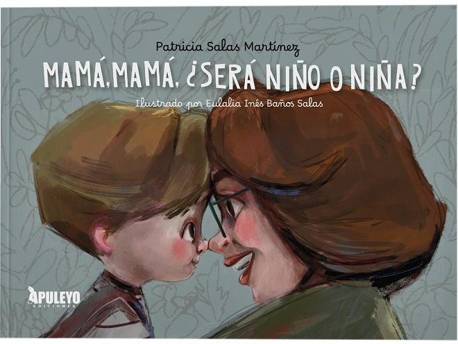 MAMÁ, PAPÁ, ¿SERÁ NIÑO O NIÑA? | 9788410608054 | SALAS MARTÍNEZ, PATRICIA