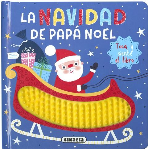 NAVIDAD DE PAPÁ NOEL, LA | 9788467769340 | EDICIONES, SUSAETA