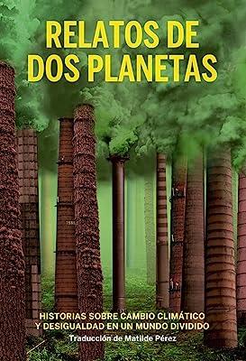 RELATOS DE DOS PLANETAS | 9788412377385 | FREEMAN, JOHN