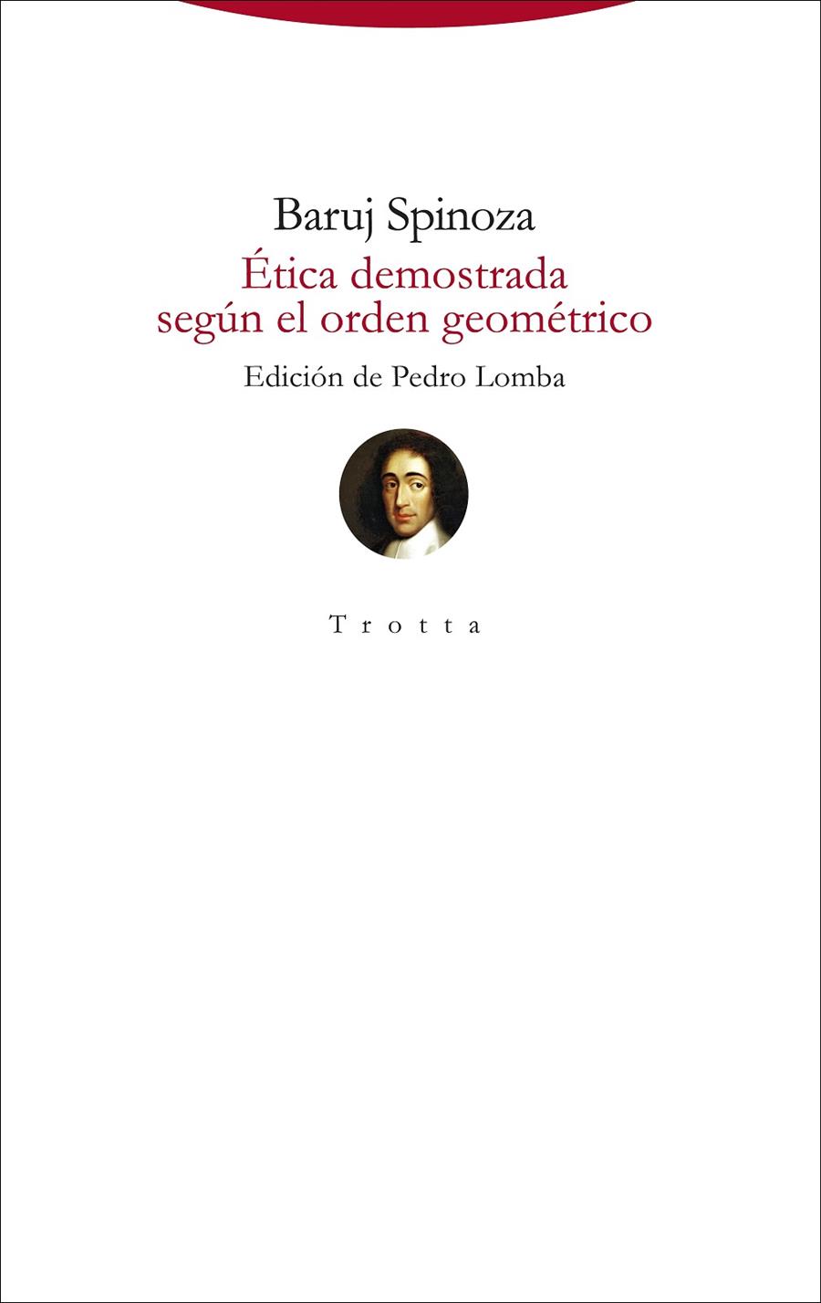 ÉTICA DEMOSTRADA SEGÚN EL ORDEN GEOMÉTRICO | 9788498797848 | SPINOZA, BARUJ