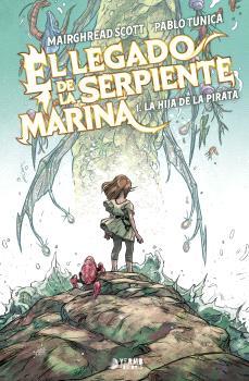 LEGADO DE LA SERPIENTE MARINA 01, EL : LA HIJA DEL PIRATA | 9791388029004 | SCOTT, MAIRGHREAD