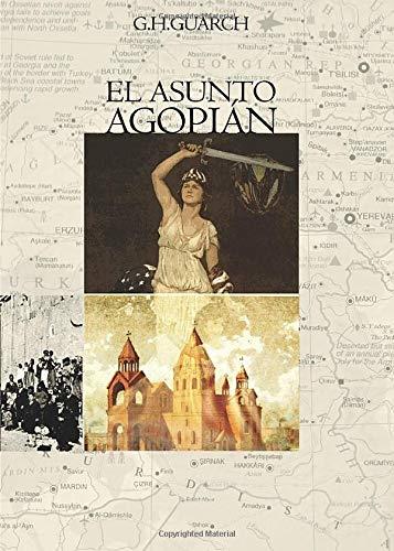 ASUNTO AGOPIAN, EL | 9788416513161 | H. GUARCH, G.