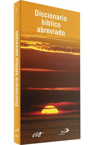 DICCIONARIO BÍBLICO ABREVIADO | 9788490732939 | DESCONOCIDO