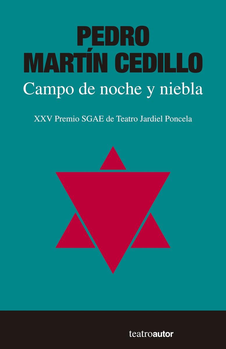CAMPO DE NOCHE Y NIEBLA | 9788480488860 | MARTIN CEDILLO, PEDRO