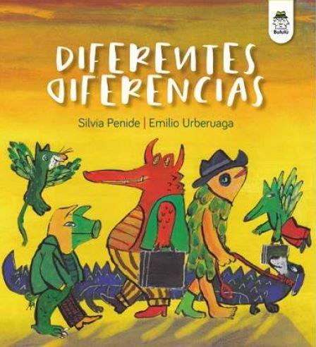 DIFERENTES DIFERENCIAS | 9788418667176 | PENIDE, SILVIA / URBERUAGA, EMILIO