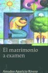 MATRIMONIO A EXAMEN, EL | 9788431321024 | APARICIO RIVERO, AMADEO