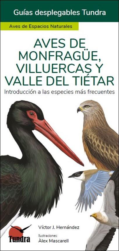 AVES DE MONFRAGUE, VILLUERCAS Y VALLE DEL TIETAR - GUIAS DESPLEGABLES | 9788418458989 | HERNANDEZ, VICTOR J.