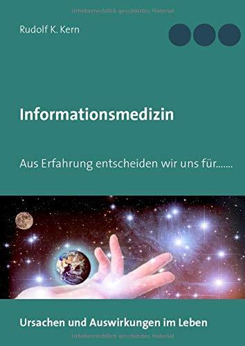INFORMATIONSMEDIZIN | 9783751904650 | KERN, RUDOLF K.