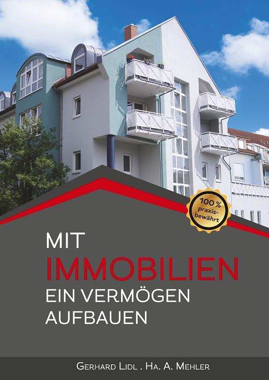 MIT IMMOBILIEN EIN VERMÖGEN AUFBAUEN | 9783839129043 | LIDL, GERHARD / MEHLER, HA. A.