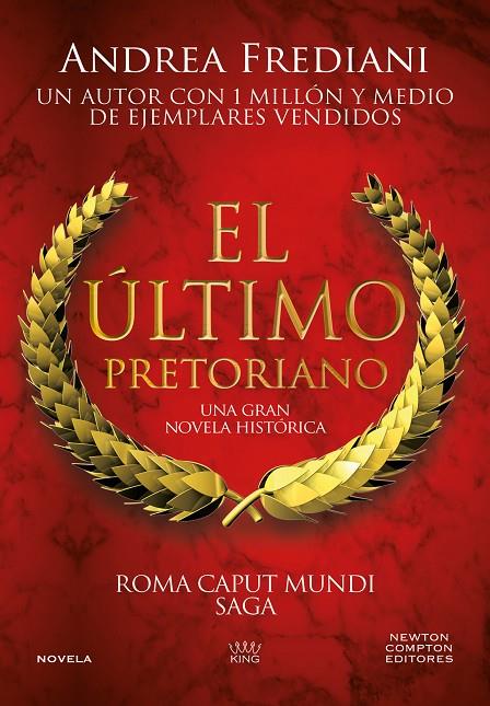 ÚLTIMO PRETORIANO, EL (ROMA CAPUT MUNDI 1) | 9791387575359 | FREDIANI, ANDREA