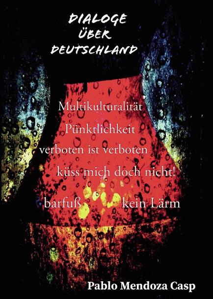 DIALOGE ÜBER DEUTSCHLAND | 9798852000408 | MENDOZA CASP, PABLO
