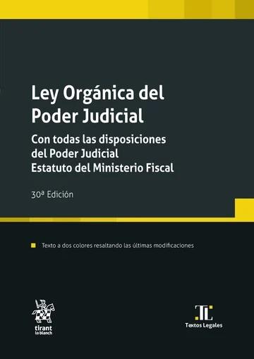 LEY ORGÁNICA DEL PODER JUDICIAL - 30ED. | 9788410715790 | MONTERO AROCA, JUAN
