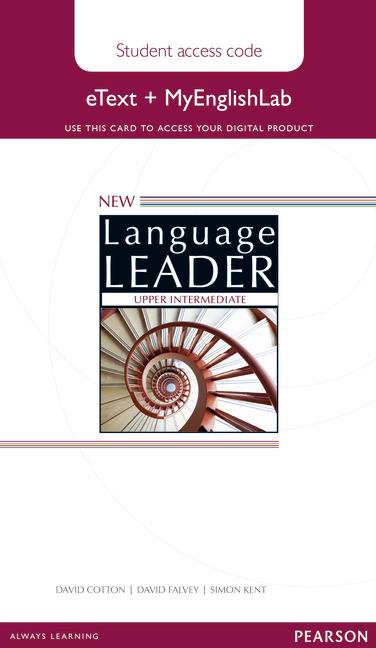NEW LANGUAGE LEADER UPPER INTERMEDIATE ETEXT ACCESS CARD WITH MYENGLISHLAB PACK | 9781447961567 | COTTON, DAVID