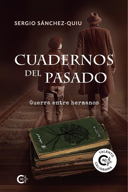 CUADERNOS DEL PASADO | 9788418104299 | SÁNCHEZ-QUIU, SERGIO