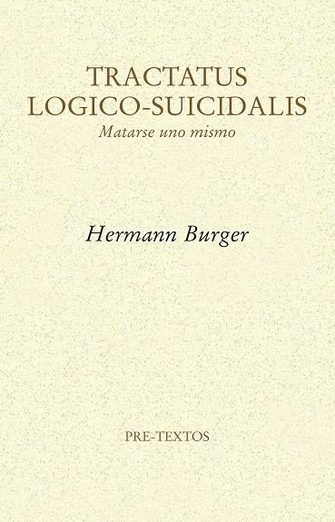 TRACTATUS LOGICO-SUICIDALIS | 9788416906178 | BURGER, HERMANN