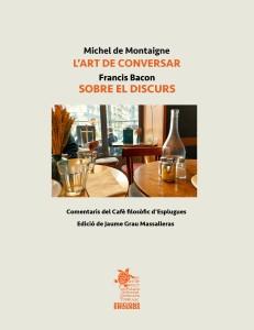 ART DE CONVERSAR, L' / SOBRE LA CONVERSA | 9791399214628 | DE MONTAIGE, MICHEL / BACON, FRANCIS