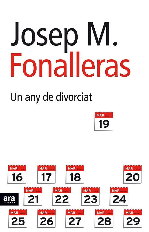ANY DE DIVORCIAT, UN | 9788496767171 | FONALLERAS CODONY, JOSEP MARIA