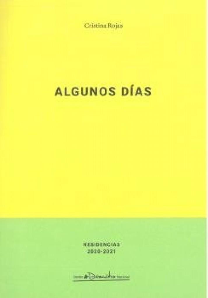 ALGUNOS DIAS | 9788490414231 | ROJAS, CRISTINA