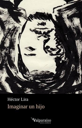 IMAGINAR UN HIJO | 9788418694783 | LIRA, HECTOR