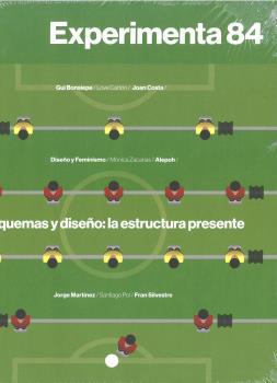 EXPERIMENTA 84 : ESQUEMAS Y DISEÑO: LA ESTRUCTURA PRESENTE | 9788418049200 | VARIOS AUTORES