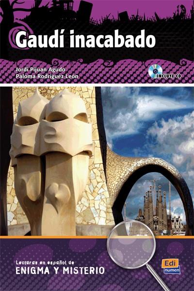 GAUDI INACABADO (+CD) | 9788498482300 | REBOLLAR BARRO, MANUEL/PIJUÁN AGUDO, JORDI/RODRÍGUEZ LEÓN, PALOMA