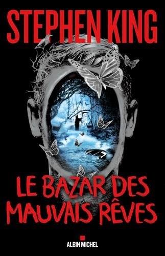 BAZAR DES MAUVAIS REVES, LE | 9782253083405 | KING, STEPHEN