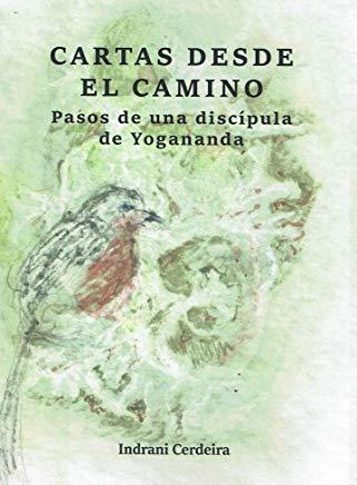CARTAS DESDE EL CAMINO | 9788412004908 | CERDEIRA, INDRANI