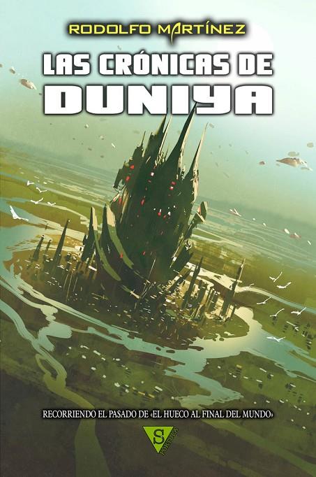 CRÓNICAS DE DUNIYA, LAS - TAPA DURA | 9788418878565 | MARTINEZ, RODOLFO