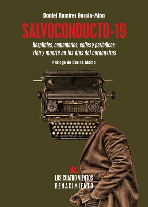 SALVOCONDUCTO-19 | 9788418387098 | RAMIREZ GARCIA-MINA, DANIEL