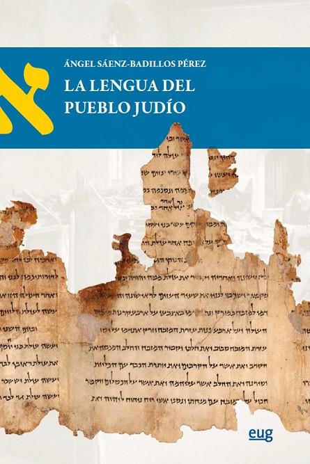 LENGUA DEL PUEBLO JUDÍO, LA | 9788433877383 | SAENZ-BADILLOS PEREZ, ANGEL