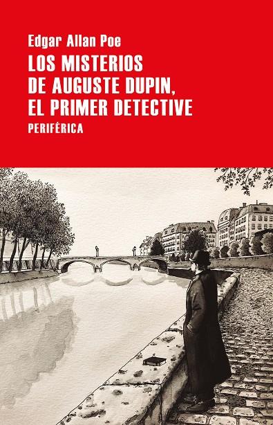 MISTERIOS DE AUGUSTE DUPIN, EL PRIMER DETECTIVE, LOS | 9788418264597 | POE, EDGAR ALLAN