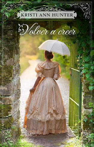 VOLVER A  CREER | 9788417626150 | HUNTER, KRISTI ANN