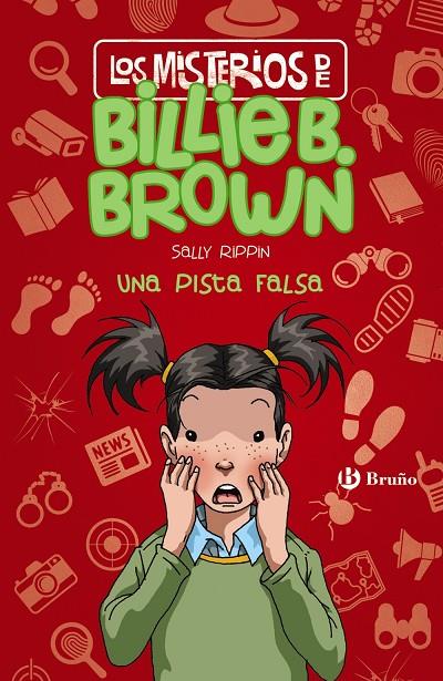 MISTERIOS DE BILLIE B. BROWN 05, LOS. UNA PISTA FALSA | 9788469628621 | RIPPIN, SALLY