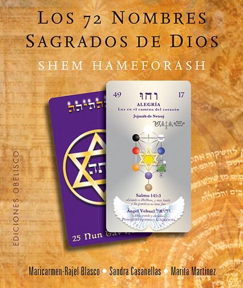 72 NOMBRES SAGRADOS DE DIOS, LOS | 9788491112389 | RAJEL-BLASCO RUIZ, Mª CARMEN / CASANELLAS VILLARROEL, SANDRA / MARTÍNEZ CARRO, MARITA